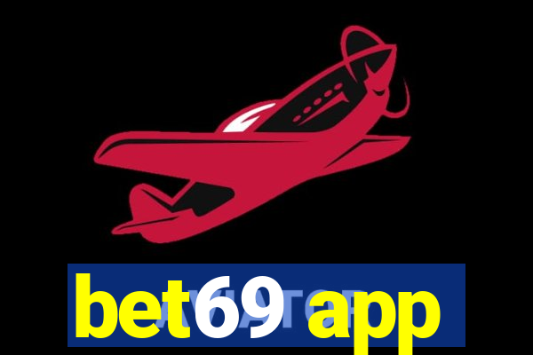 bet69 app